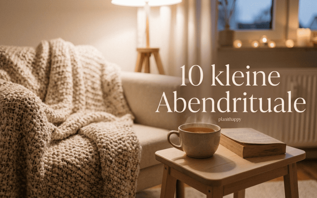 10 kleine Abendrituale für Frauen mit Gedankenchaos