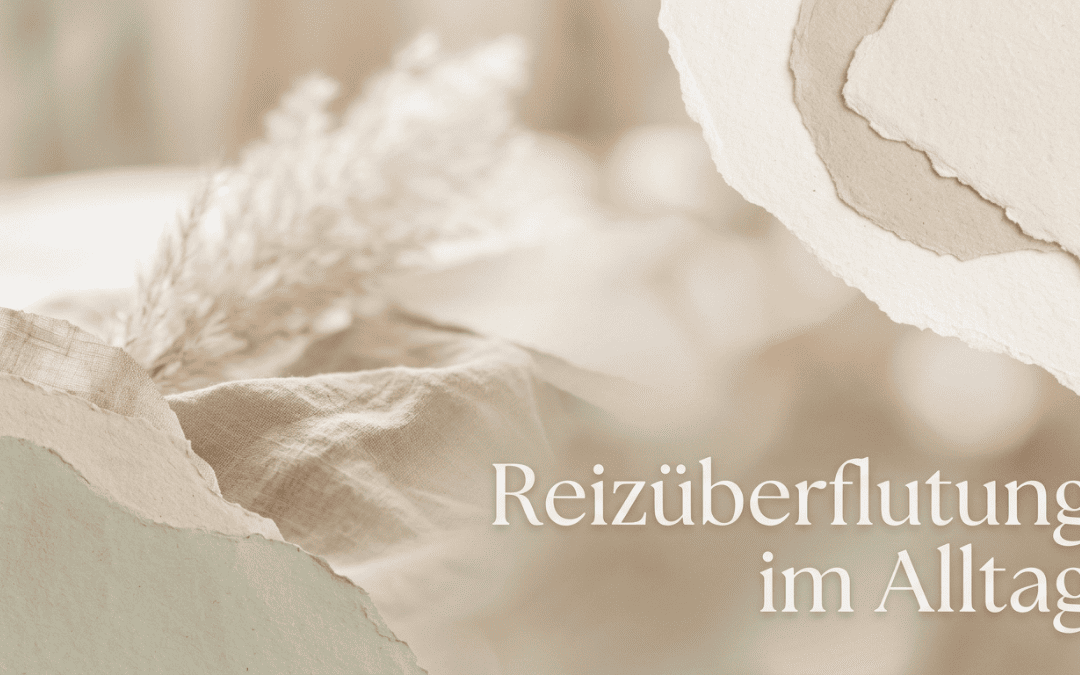 Reizüberflutung im Alltag: Warum dein Kopf nicht mehr hinterherkommt